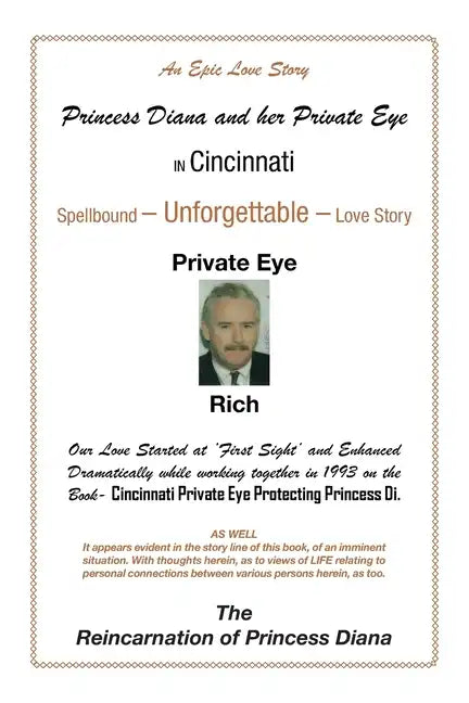 Princess Diana and Her Private Eye in Cincinnati: Private Eye Rich - Paperback