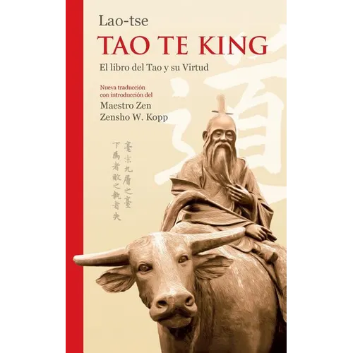 Lao-tse Tao Te King: El libro del Tao y su Virtud - Paperback