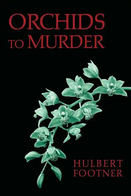 Orchids to Murder (an Amos Lee Mappin Mystery) - Paperback