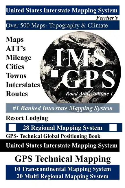 United States Road Atlas Volume 1: United States Interstate Mapping System - Paperback