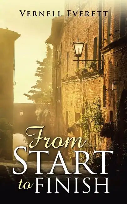 From Start to Finish - Paperback