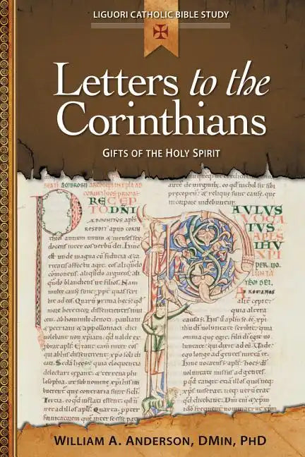 Letters to the Corinthians: Gifts of the Holy Spirit - Paperback