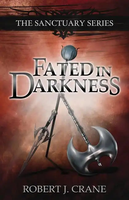 Fated in Darkness: The Sanctuary Series, Volume 5.5 - Paperback
