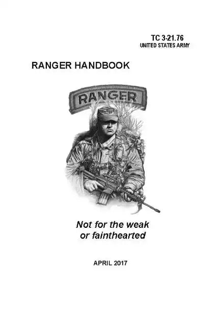 Ranger Handbook: TC 3-21.76 (April 2017 Edition) - Paperback