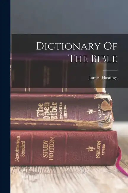 Dictionary Of The Bible - Paperback
