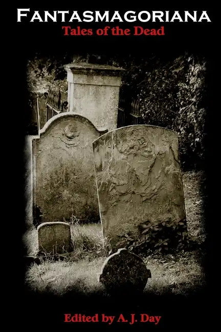 Fantasmagoriana (Tales of The Dead) - Paperback
