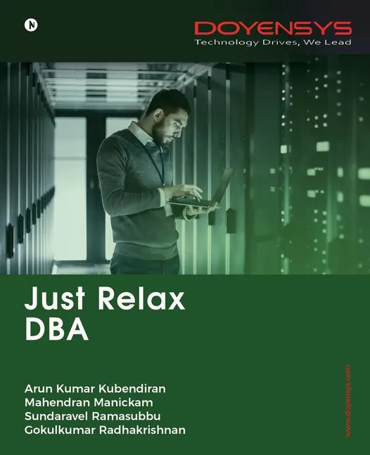Just Relax DBA - Paperback