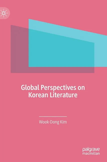 Global Perspectives on Korean Literature - Hardcover