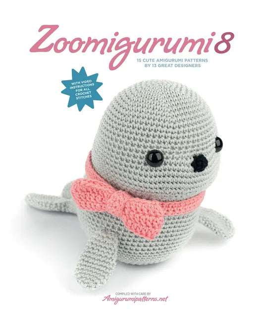 Zoomigurumi 8: 15 Cute Amigurumi Patterns by 13 Great Designers - Paperback