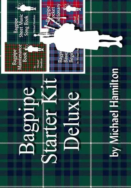 Bagpipe Starter Kit Deluxe - Paperback