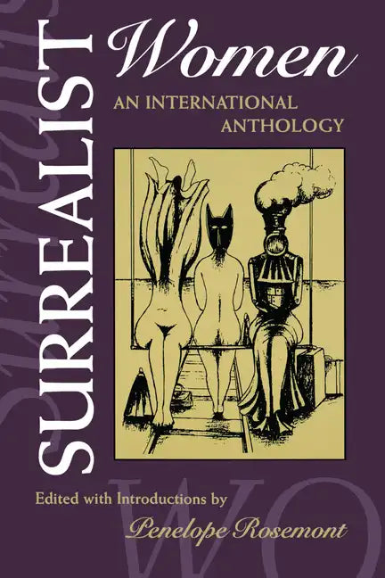 Surrealist Women: An International Anthology - Paperback