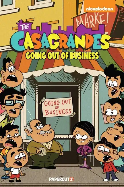 The Casagrandes Vol. 5: Going Out of Business - Paperback