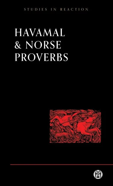 Havamal and Norse Proverbs - Paperback