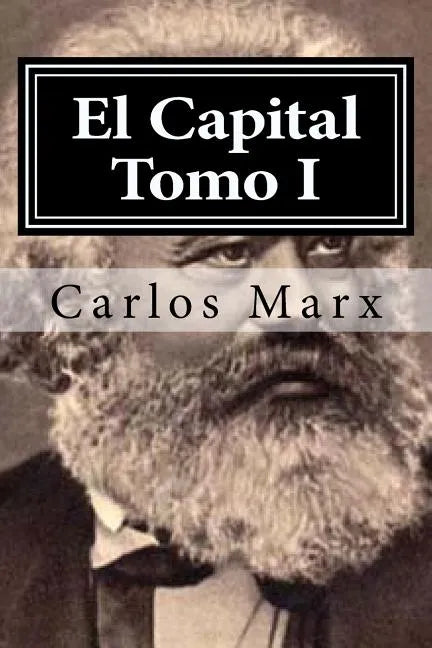 El Capital Tomo I - Paperback