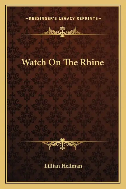Watch on the Rhine - Paperback