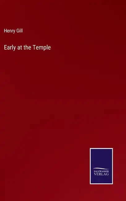 Early at the Temple - Hardcover