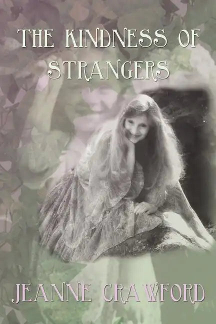 The Kindness of Strangers - Paperback