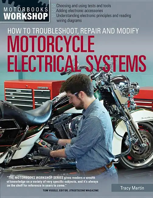 How to Troubleshoot, Repair, and Modify Motorcycle Electrical Systems - Paperback