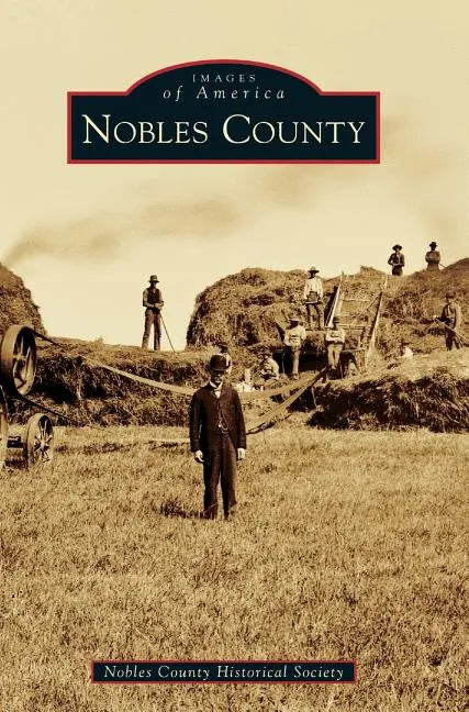 Nobles County - Hardcover