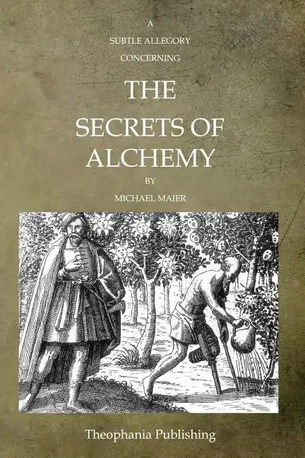 A Subtle Allegory Concerning The Secrets Of Alchemy - Paperback