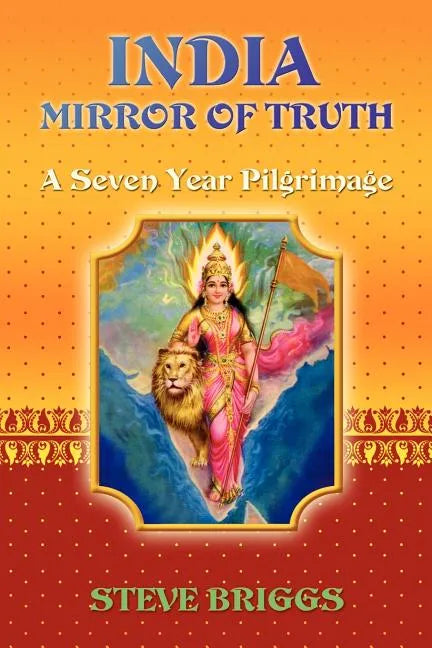 India Mirror of Truth - Paperback