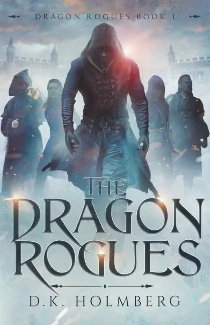 The Dragon Rogues - Paperback