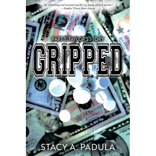 Gripped Part 5: Taylor's Story - Paperback