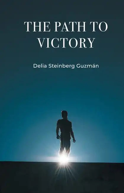 The Path to Victory - Paperback