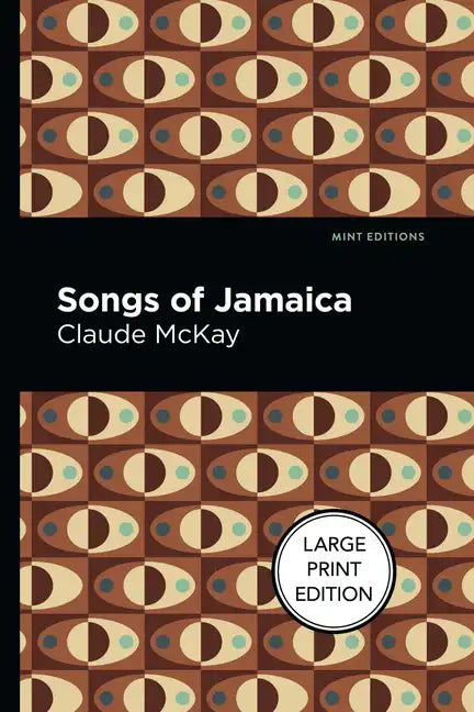 Songs of Jamaica: Large Print Edition - Paperback