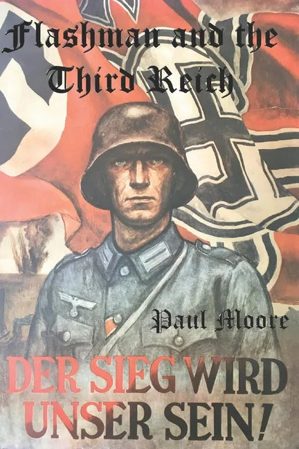 Flashman and the Third Reich - Paperback