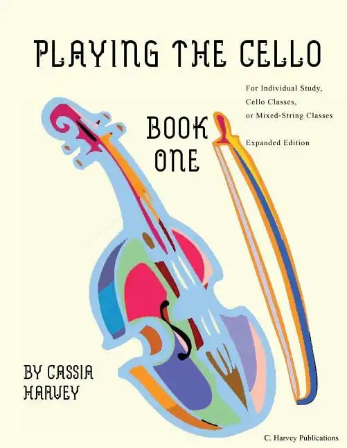 Playing the Cello, Book One - Paperback