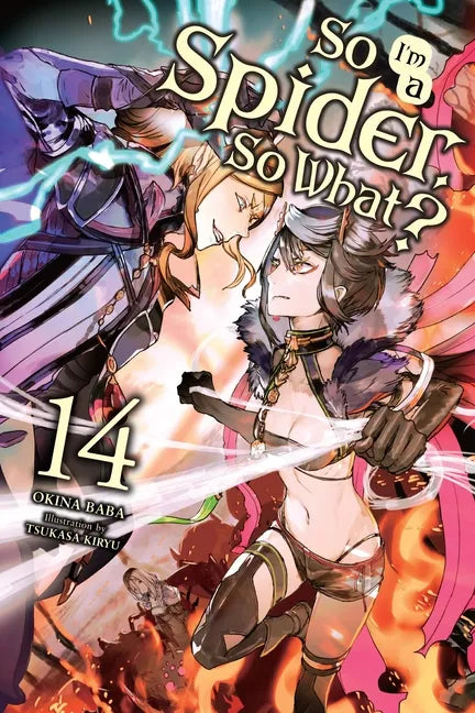 So I'm a Spider, So What?, Vol. 14 (Light Novel): Volume 14 - Paperback
