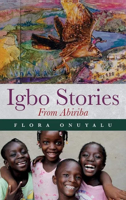 Igbo Stories From Abiriba - Hardcover