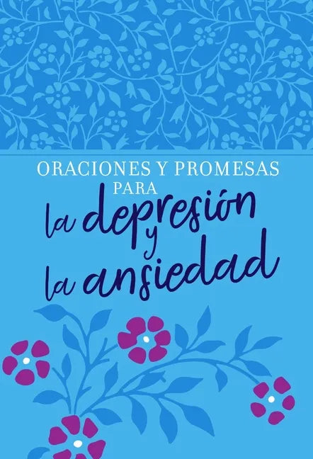 Oraciones Y Promesas Para La Depresión Y La Ansiedad - Imitation Leather