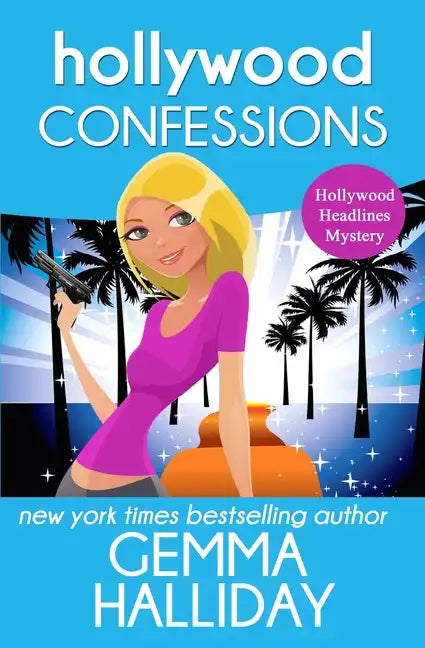 Hollywood Confessions: Hollywood Headlines Book #3 - Paperback