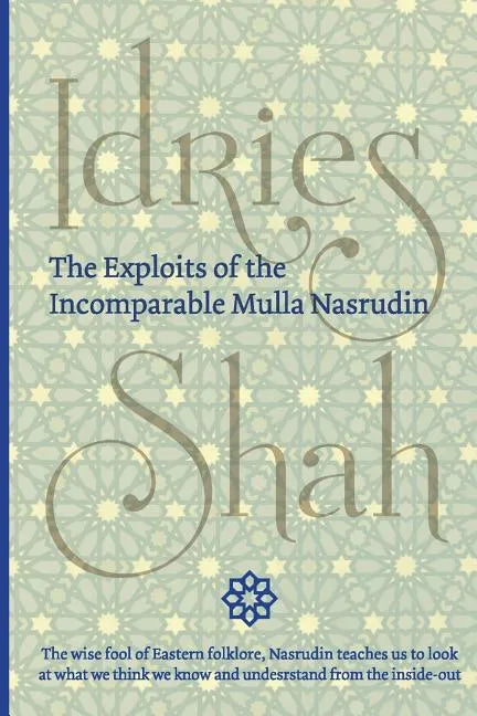 The Exploits of the Incomparable Mulla Nasrudin (Pocket) - Paperback