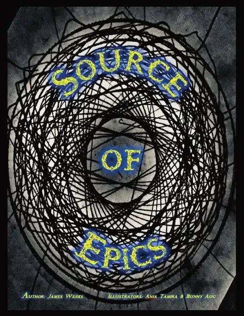 Source of Epics: 1st Edition 1st Printing - Paperback