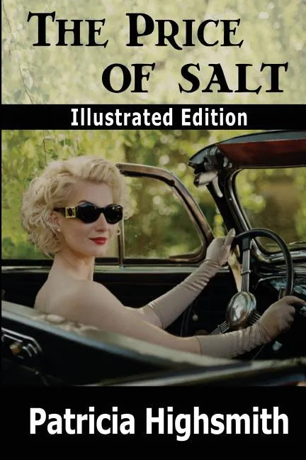 The Price of Salt (Illustrated Edition) - Paperback