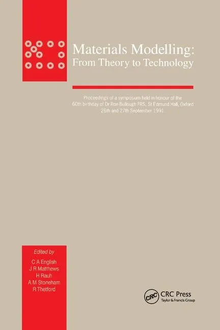 Materials Modelling: From Theory to Technology - Paperback