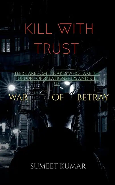 kill with trust - Paperback