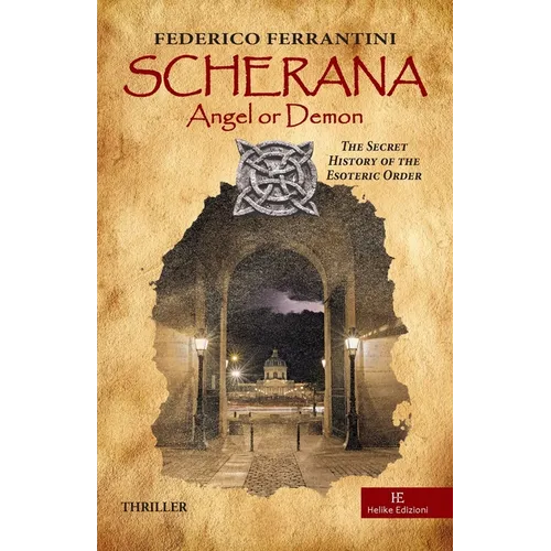 Scherana: The Secret History of the Esoteric Order - Paperback