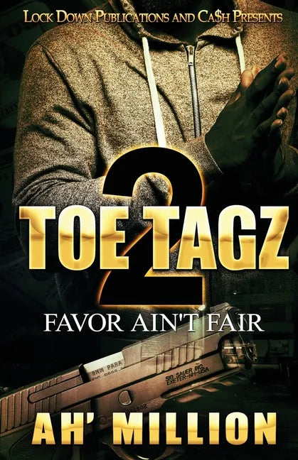 Toe Tagz 2: Favor Ain't Fair - Paperback
