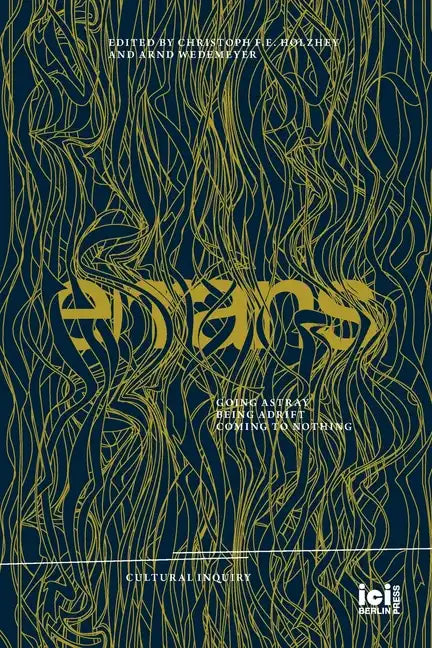 Errans: Going Astray, Being Adrift, Coming to Nothing - Paperback