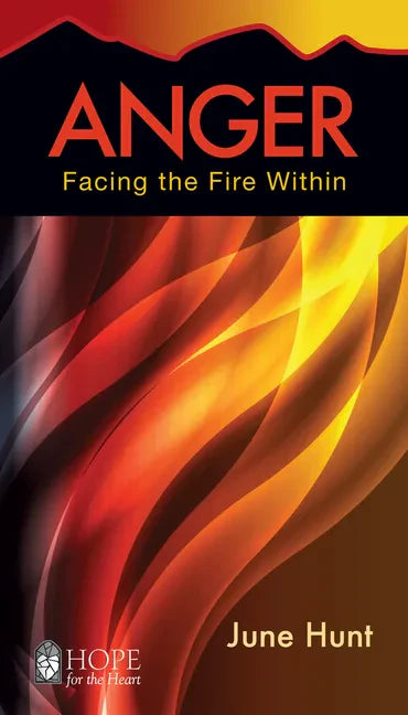 Anger: Facing the Fire Within - Paperback
