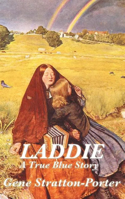 Laddie: A True Blue Story - Hardcover