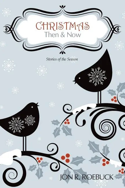 Christmas: Then and Now - Paperback