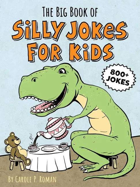 The Big Book of Silly Jokes for Kids - Paperback