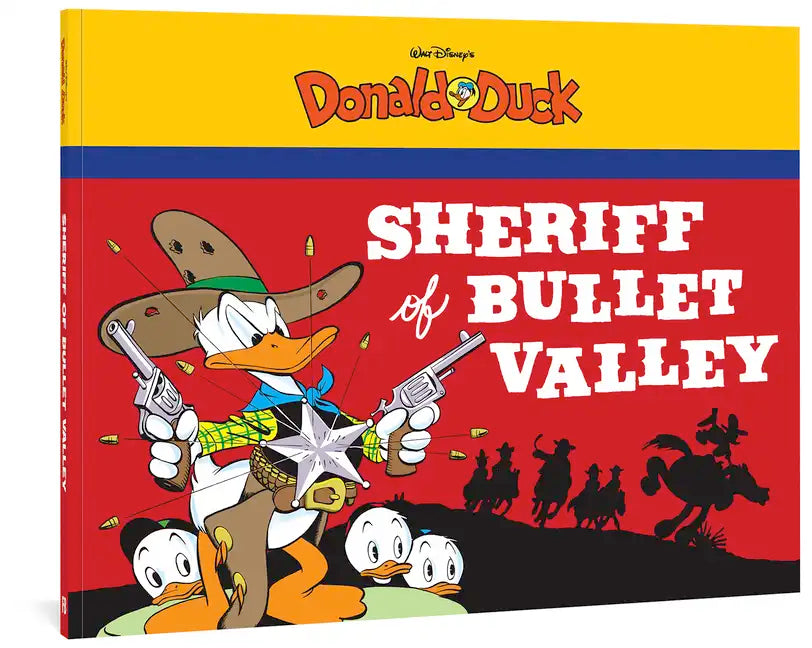 Walt Disney's Donald Duck: The Sheriff of Bullet Valley - Paperback