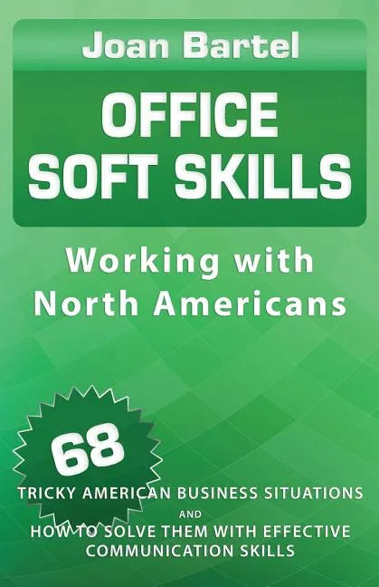 Office Soft Skills - Paperback