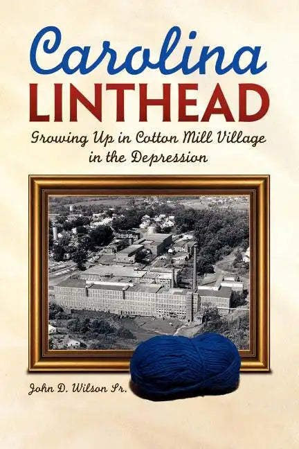 Carolina Linthead - Paperback